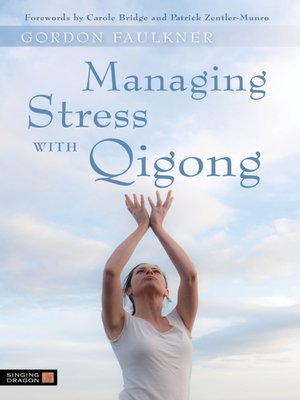 cover image of Managing Stress with Qigong